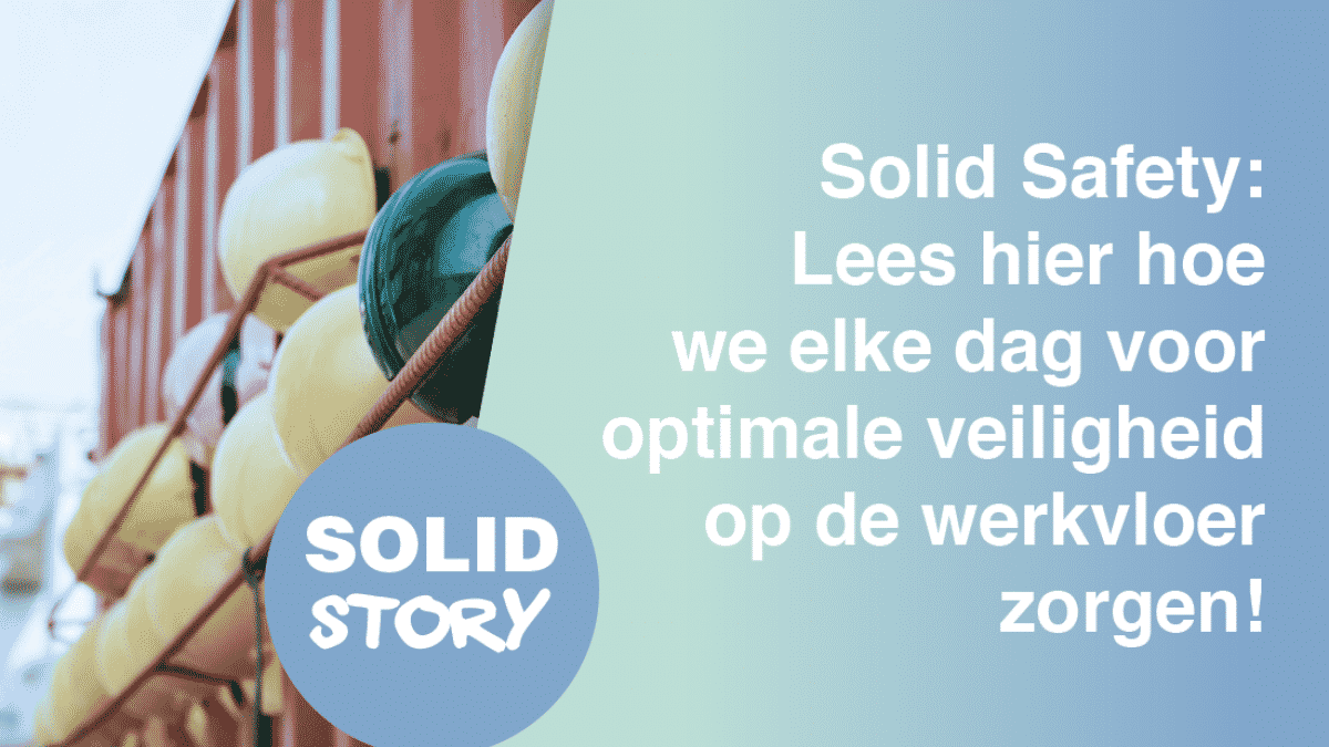 Veiligheid op de werkvloer – Solid Safety